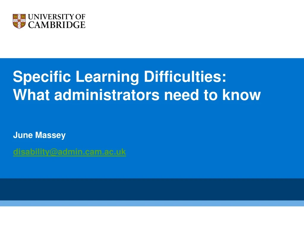 specific learning difficulties what administrators need to know