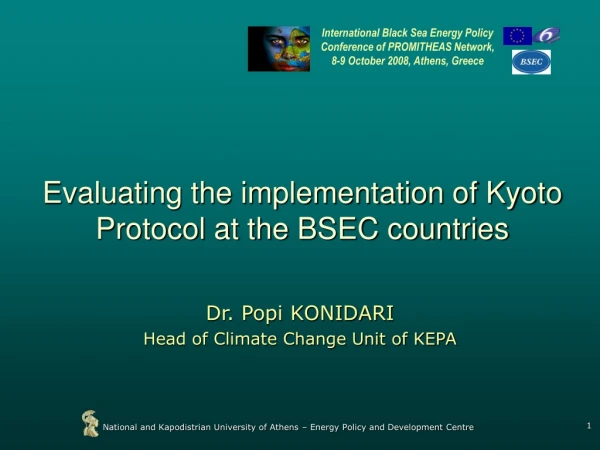 Evaluating the implementation of Kyoto Protocol at the BSEC countries