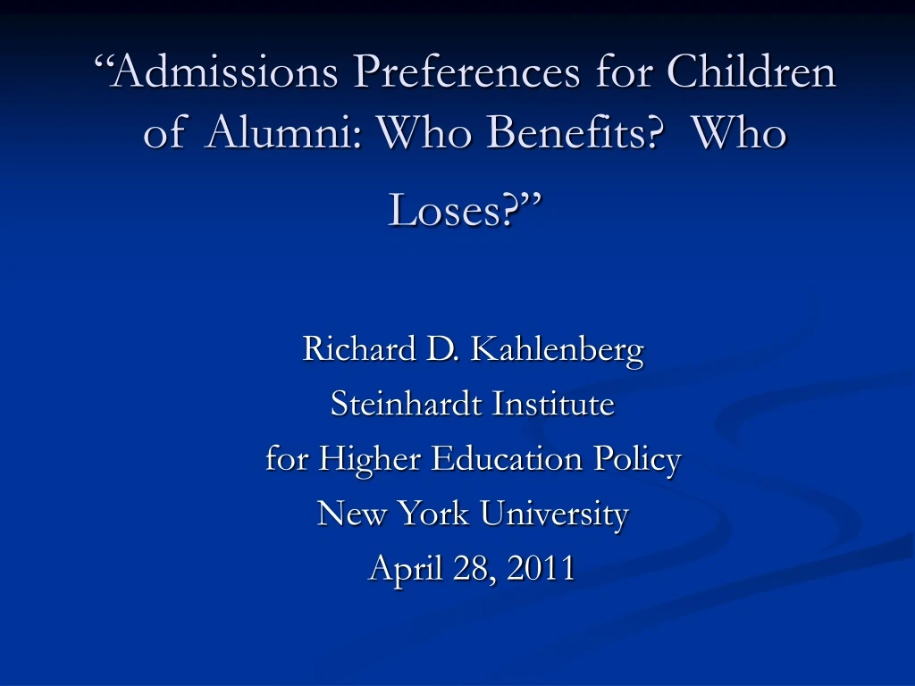 admissions preferences for children of alumni who benefits who loses