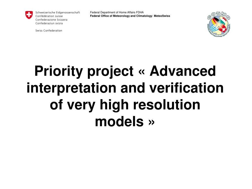 priority project advanced interpretation and verification of very high resolution models