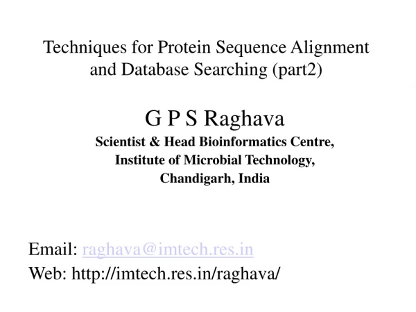 Techniques for Protein Sequence Alignment and Database Searching (part2)