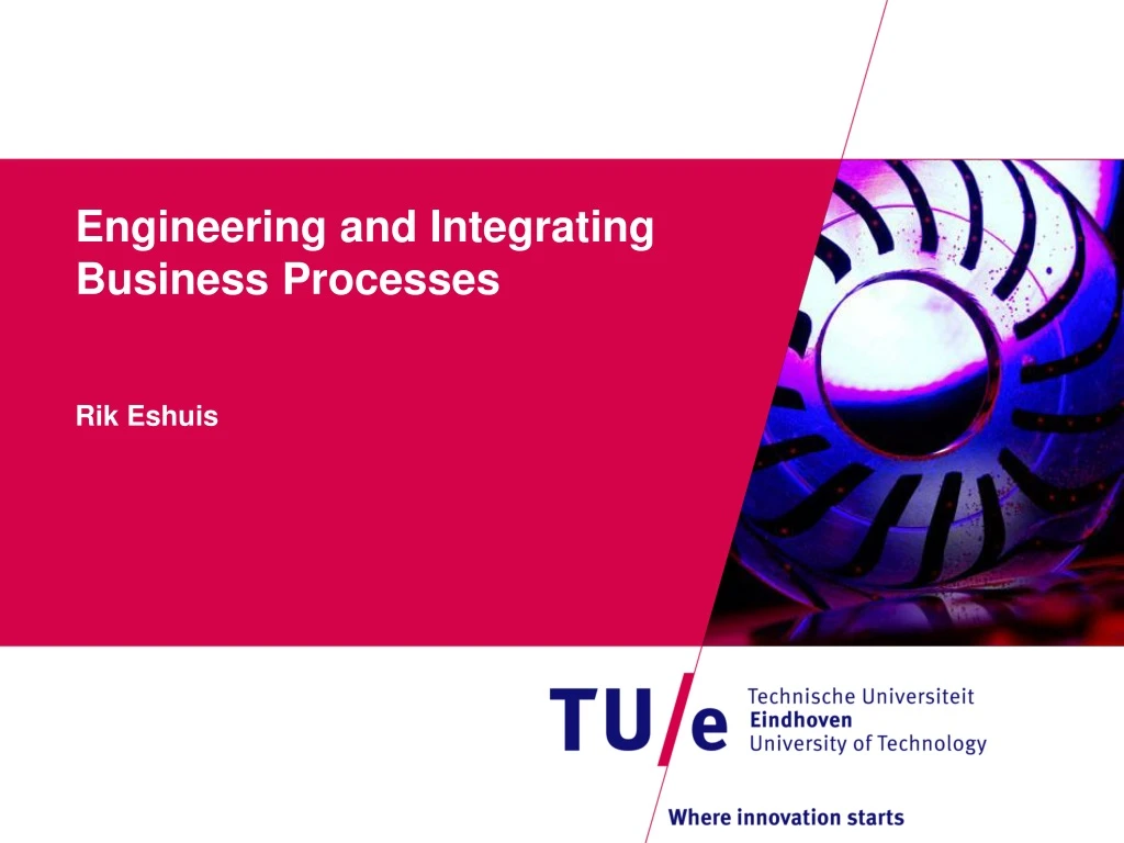 engineering and integrating business processes