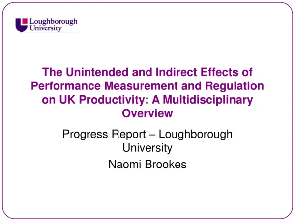 Progress Report – Loughborough University Naomi Brookes