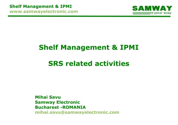 Shelf Management &amp; IPMI  SRS related activities