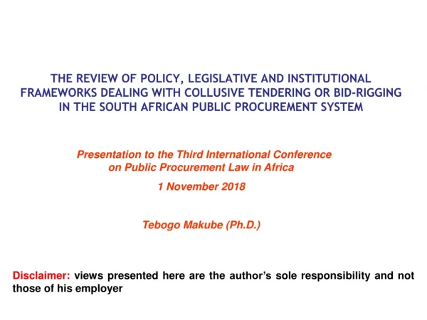 Presentation to the Third International Conference on Public Procurement Law in Africa