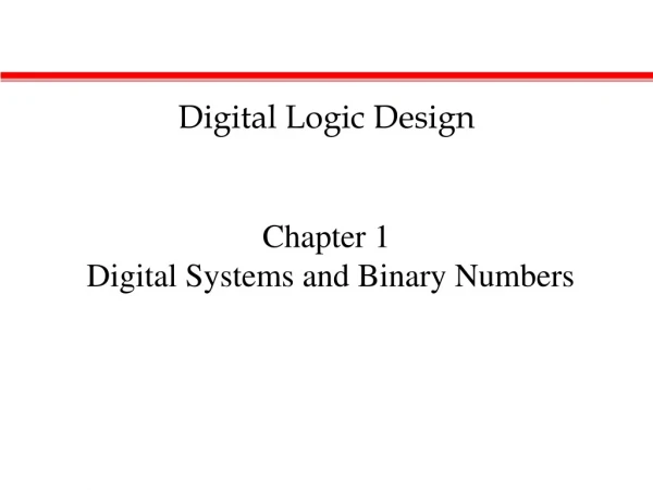 Chapter 1  Digital Systems and Binary Numbers