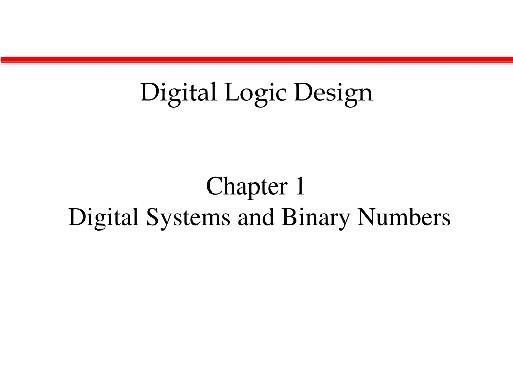 chapter 1 digital systems and binary numbers