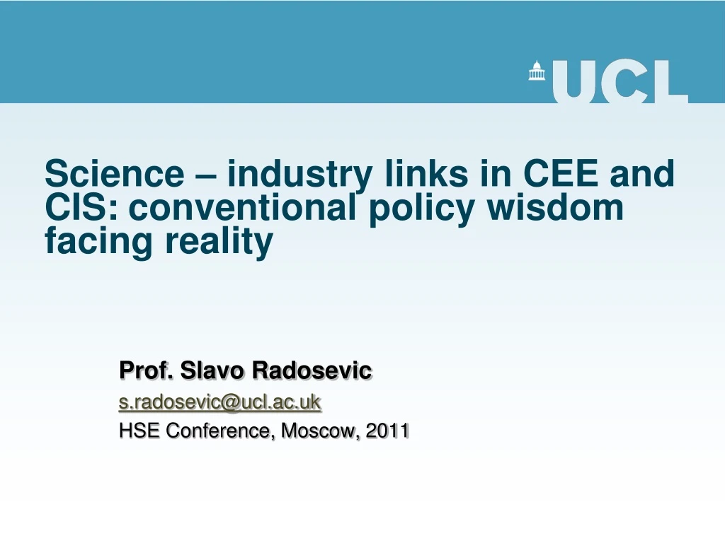 science industry links in cee and cis conventional policy wisdom facing reality
