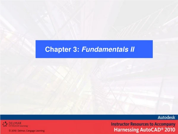 Chapter 3:  Fundamentals II