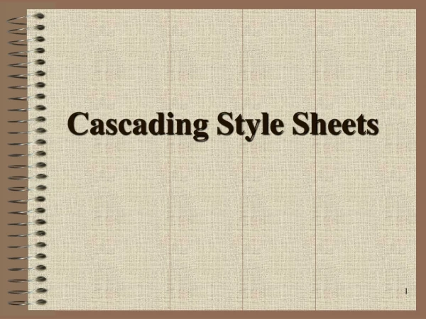 Cascading Style Sheets