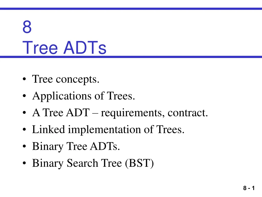 8 tree adts