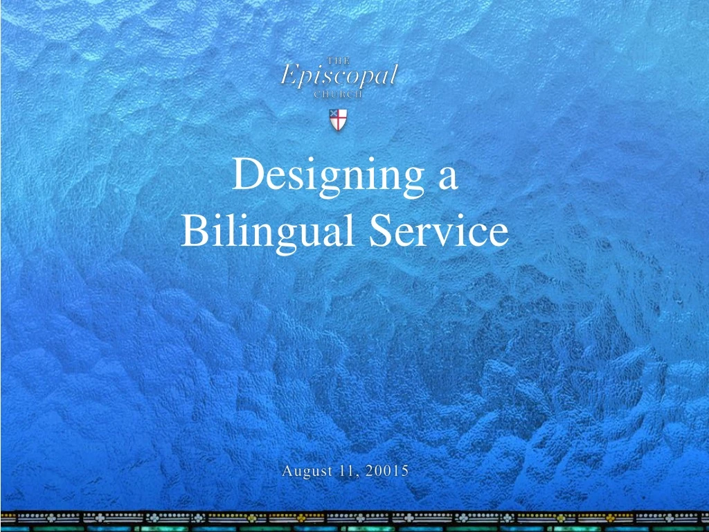 designing a bilingual service
