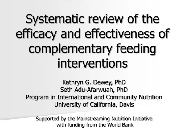 Systematic review of the efficacy and effectiveness of complementary feeding interventions