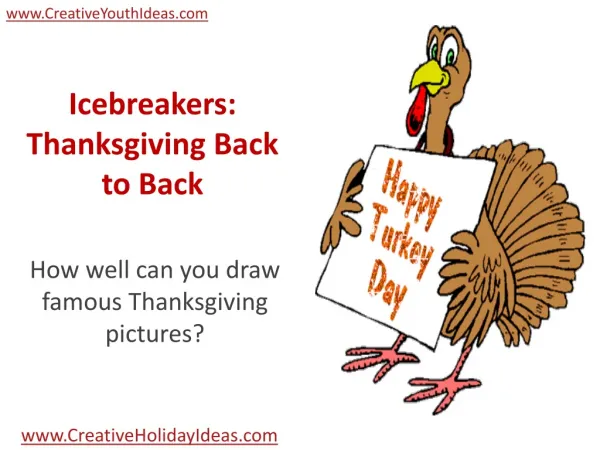 Icebreakers: Thanksgiving Back to Back