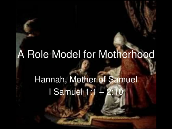 A Role Model for Motherhood