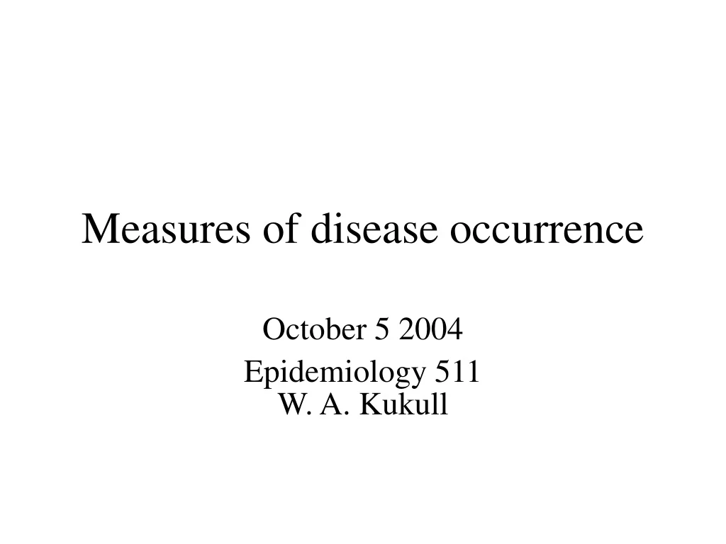 measures of disease occurrence