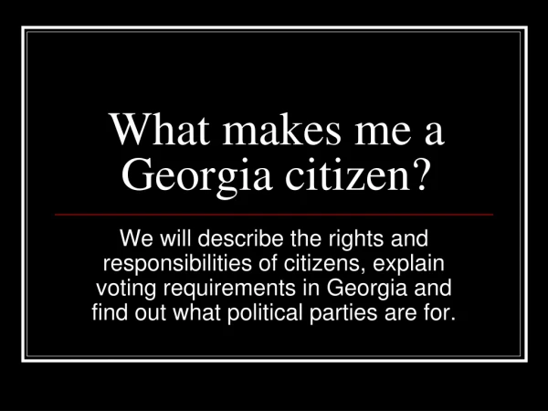 What makes me a Georgia citizen?