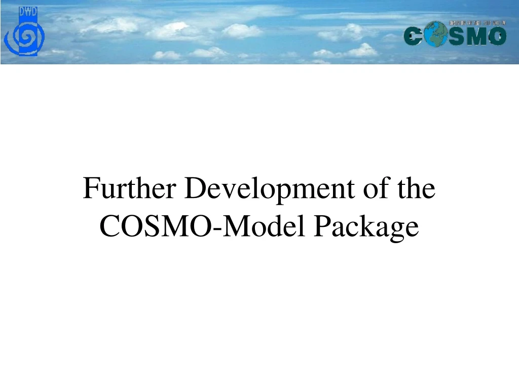 further development of the cosmo model package