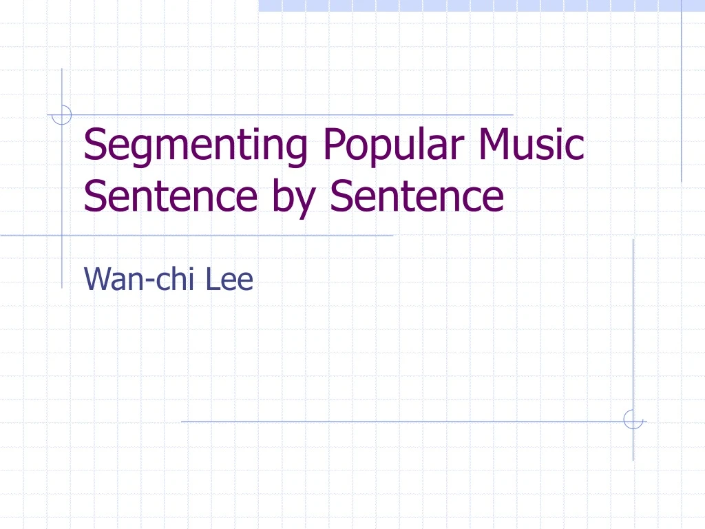 segmenting popular music sentence by sentence