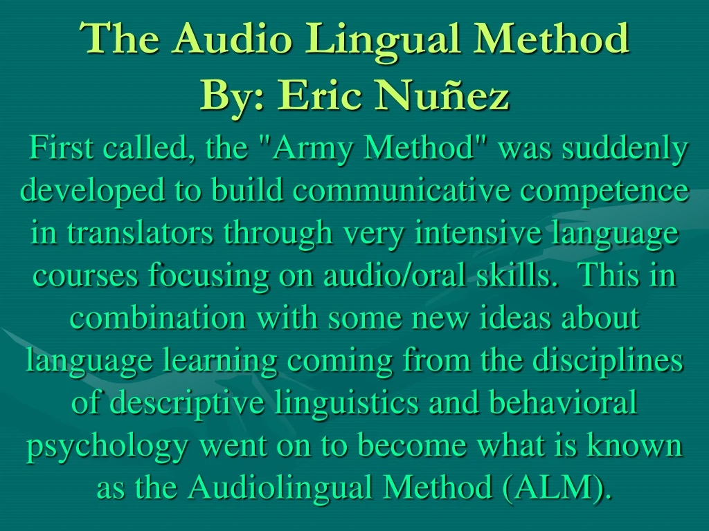 the audio lingual method by eric nu ez