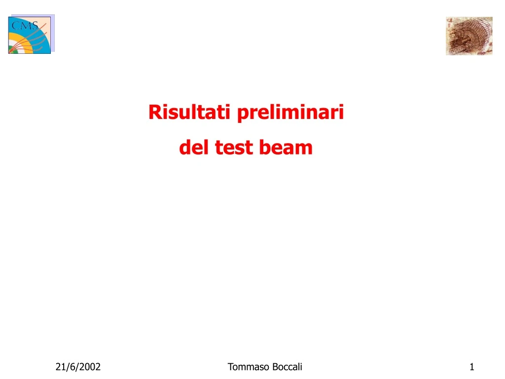 risultati preliminari del test beam
