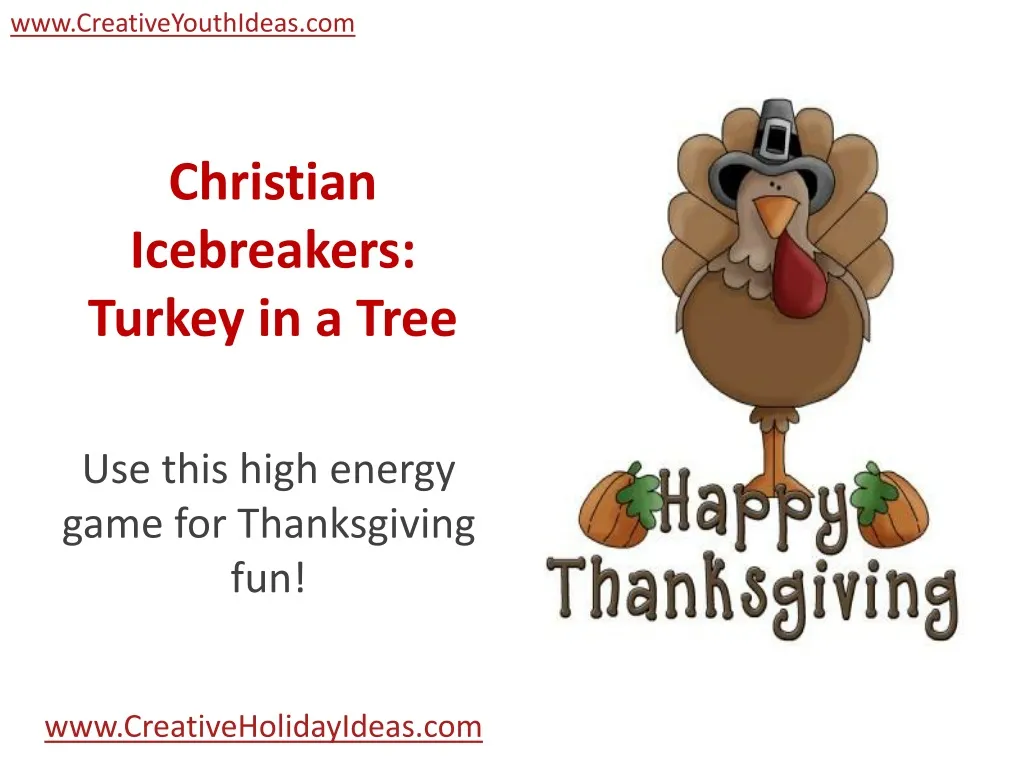 christian icebreakers turkey in a tree