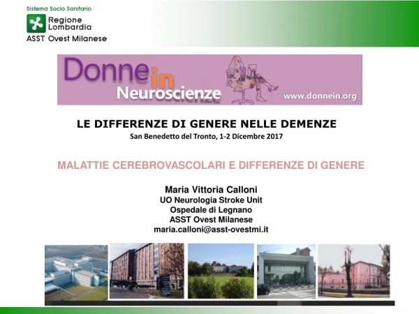 LE DIFFERENZE DI GENERE NELLE DEMENZE San Benedetto del Tronto, 1-2 Dicembre 2017