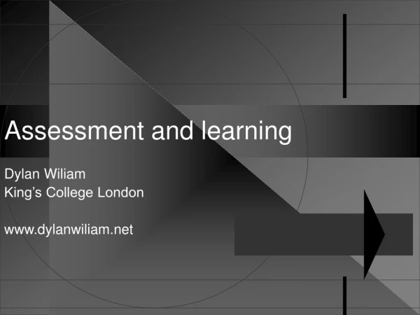 Assessment and learning