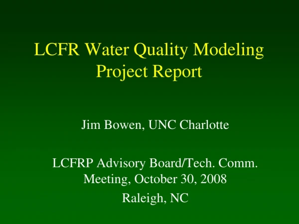 LCFR Water Quality Modeling Project Report