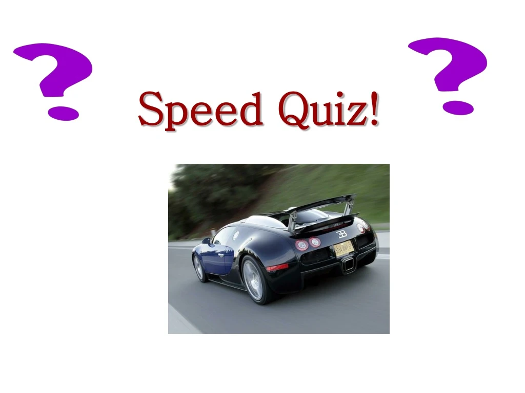 speed quiz