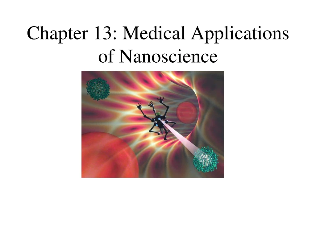 chapter 13 medical applications of nanoscience