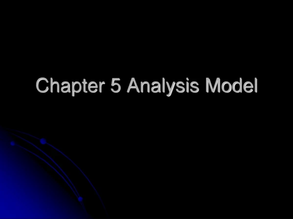 Chapter 5 Analysis Model