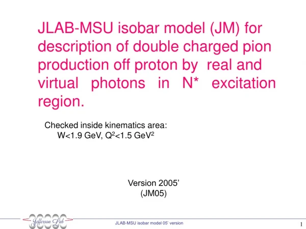 JLAB-MSU isobar model (JM) for  description of double charged pion