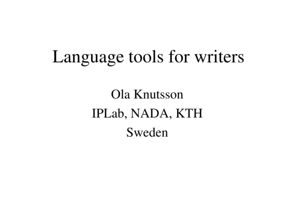 Language tools for writers