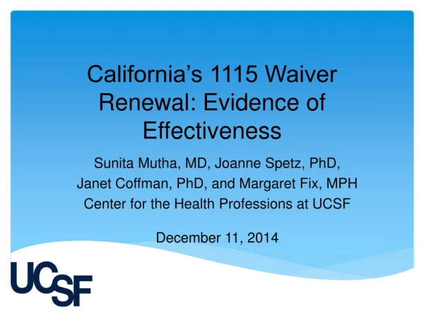 California’s 1115 Waiver Renewal: Evidence of Effectiveness