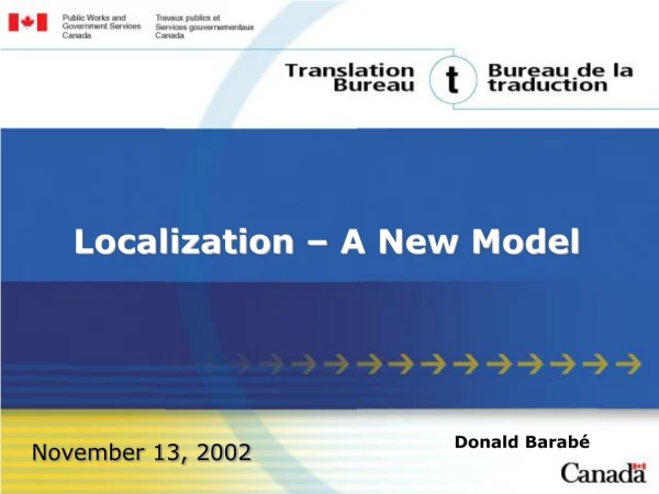 Localization – A New Model