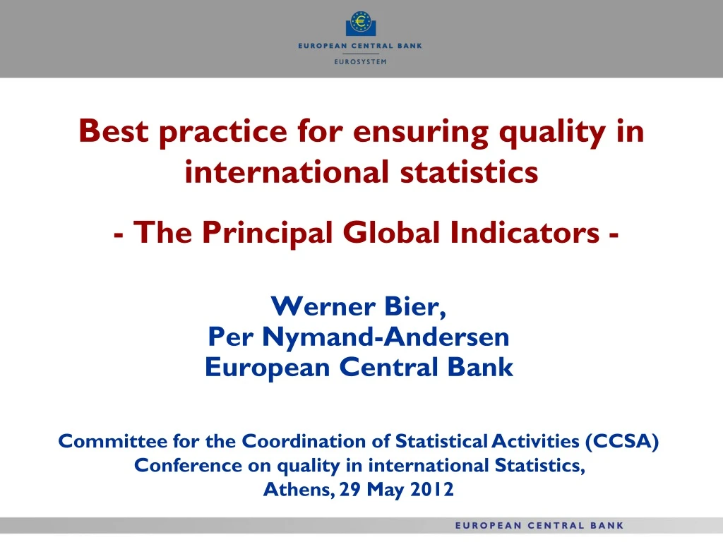 best practice for ensuring quality in international statistics the principal global indicators