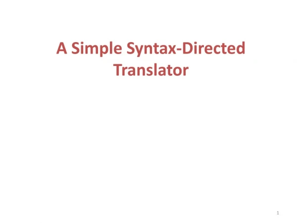 A Simple Syntax-Directed Translator