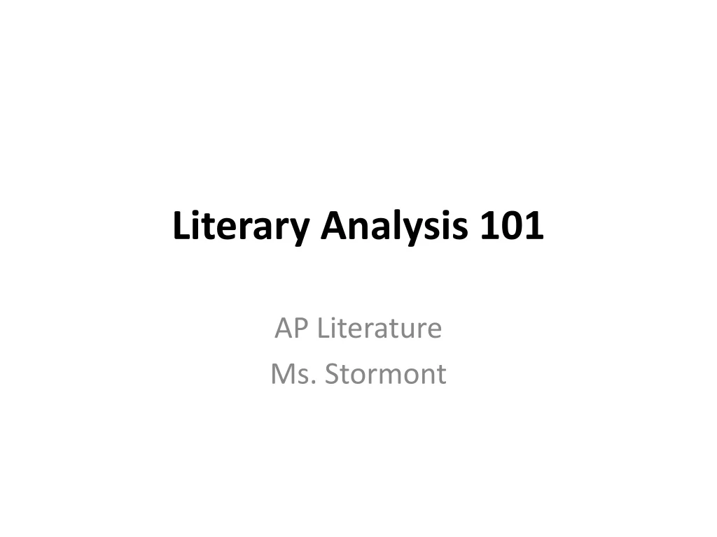 literary analysis 101