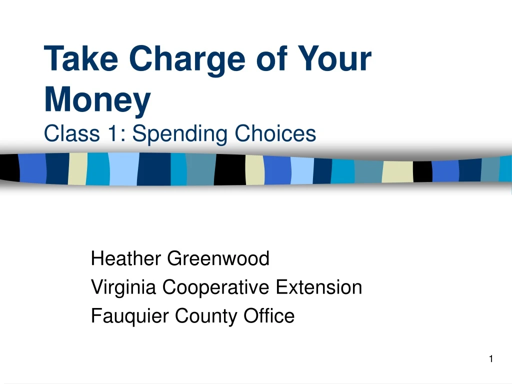 take charge of your money class 1 spending choices