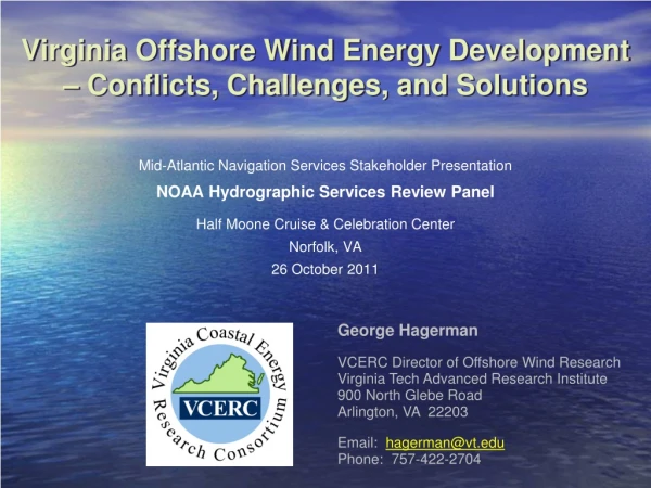 Virginia Offshore Wind Energy Development  – Conflicts, Challenges, and Solutions