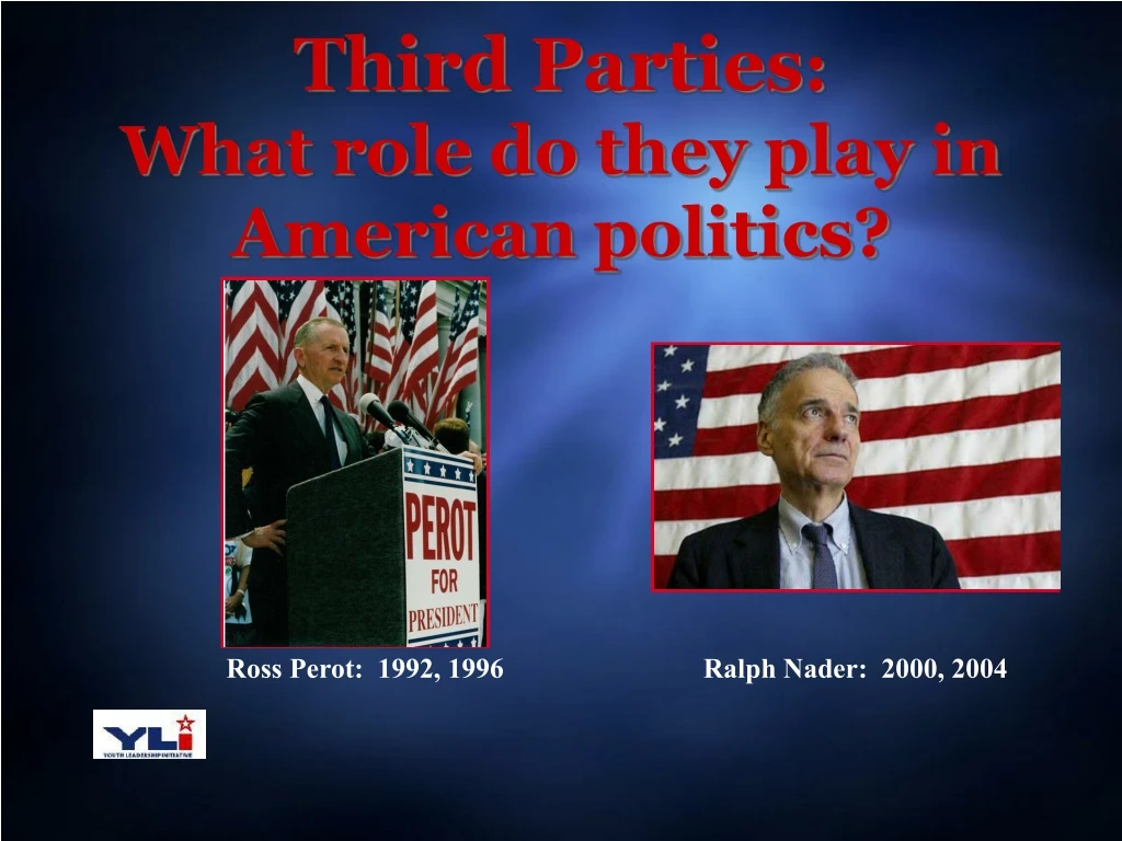 third parties what role do they play in american politics