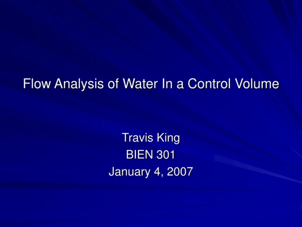 Flow Analysis of Water In a Control Volume