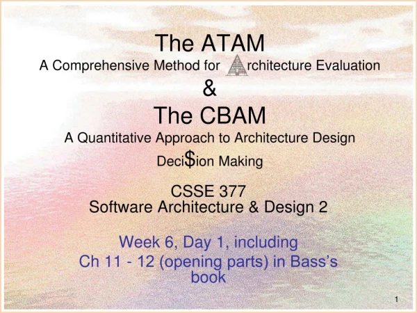 CSSE 377 Software Architecture &amp; Design 2 Week 6, Day 1, including