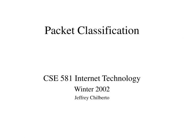 Packet Classification