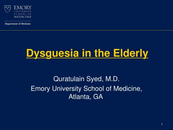 Dysguesia in the Elderly