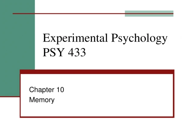 Experimental Psychology PSY 433