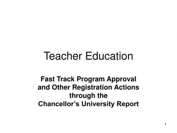 Teacher Education