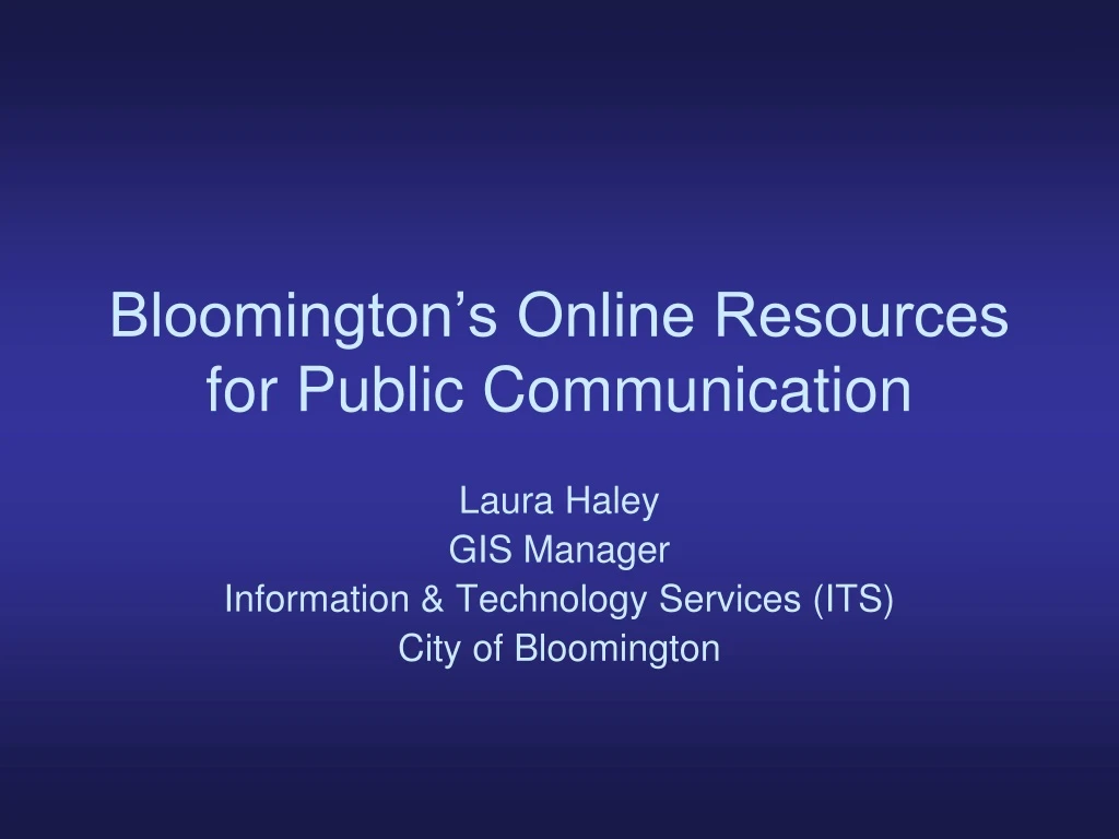 bloomington s online resources for public communication