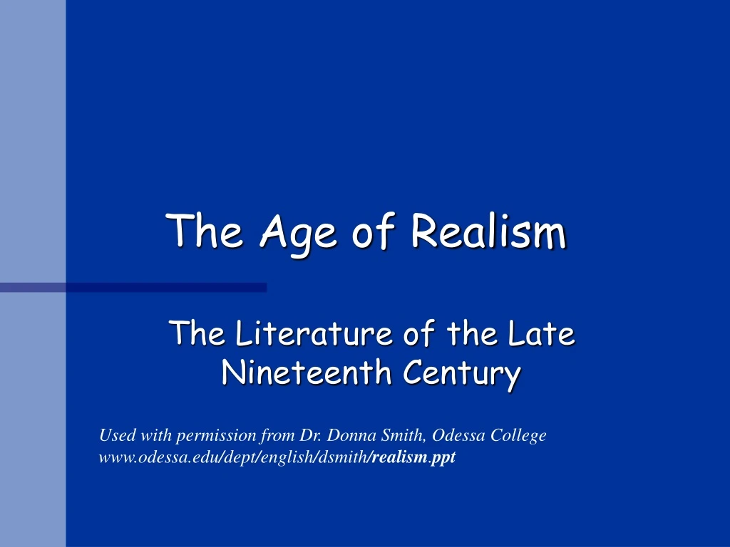 the age of realism